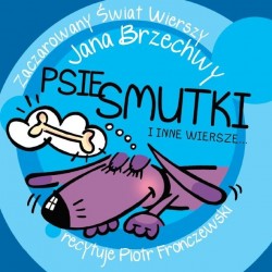 audiobook - Psie smutki i inne wiersze - Jan Brzechwa