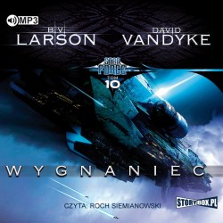 audiobook - Star Force. Tom 10. Wygnaniec - B.V. Larson, David VanDyke