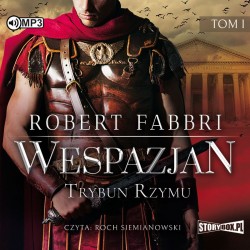 audiobook - Wespazjan. Tom I. Trybun Rzymu - Robert Fabbri