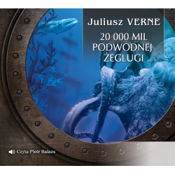 audiobook - Dwadzieścia tysięcy mil podmorskiej żeglugi - Juliusz Verne