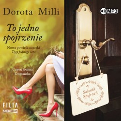 audiobook - To jedno spojrzenie - Dorota Milli