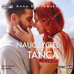 audiobook - Nauczyciel tańca. Rewolta - Anna Dąbrowska