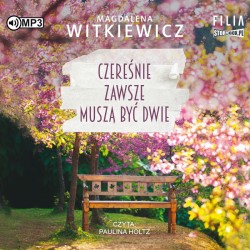 audiobook - Czereśnie zawsze muszą być dwie - Magdalena Witkiewicz
