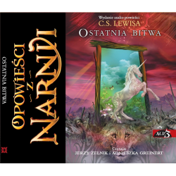 audiobook - Opowieści z Narnii. Ostatnia Bitwa - Lewis C.S.