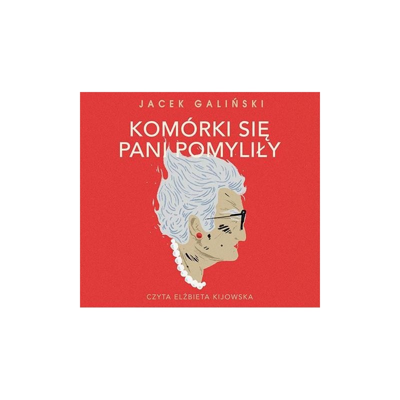 audiobook - Komórki się pani pomyliły - Jacek Galiński