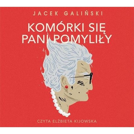 audiobook - Komórki się pani pomyliły - Jacek Galiński