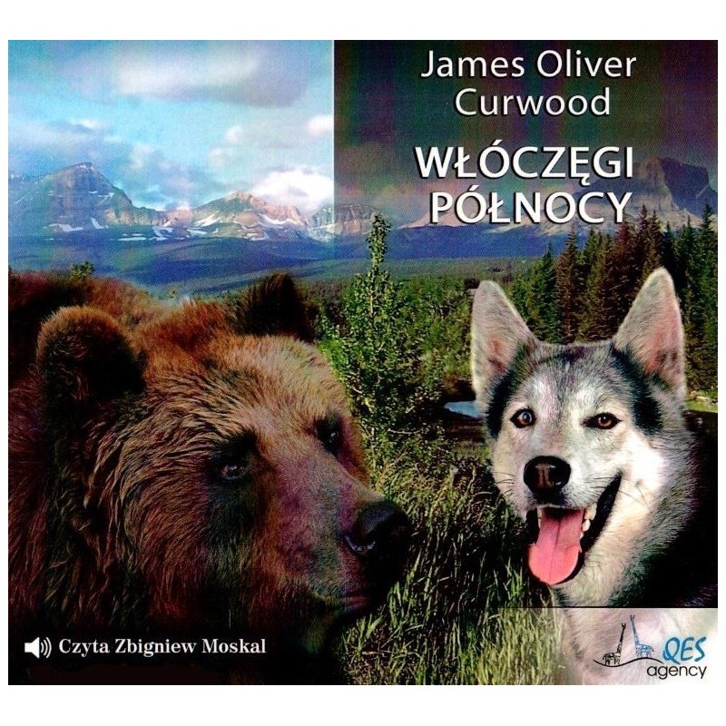 audiobook - Włóczęgi Północy - James Oliver Curwood