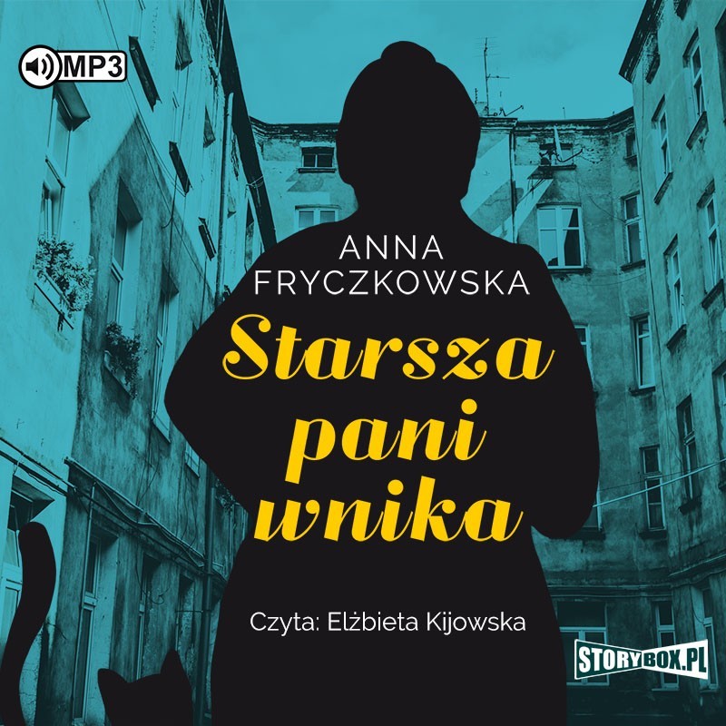 audiobook - Starsza pani wnika - Anna Fryczkowska