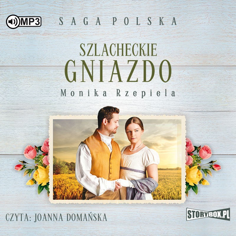 audiobook - Szlacheckie gniazdo. Tom 1 - Monika Rzepiela