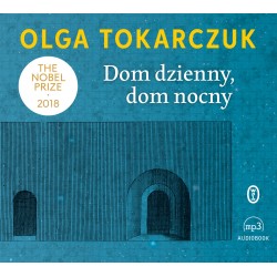audiobook - Dom dzienny, dom nocny - Olga Tokarczuk