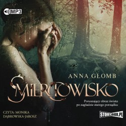 audiobook - Śmierciowisko - Anna Głomb