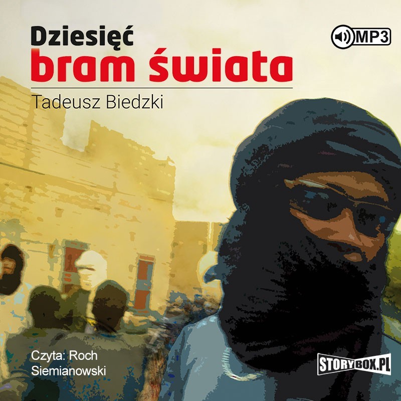 audiobook - Dziesięć bram świata - Tadeusz Biedzki