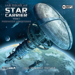 audiobook - Star Carrier. Tom I. Pierwsze uderzenie - Ian Douglas