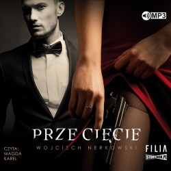 audiobook - Przecięcie - Wojciech Nerkowski