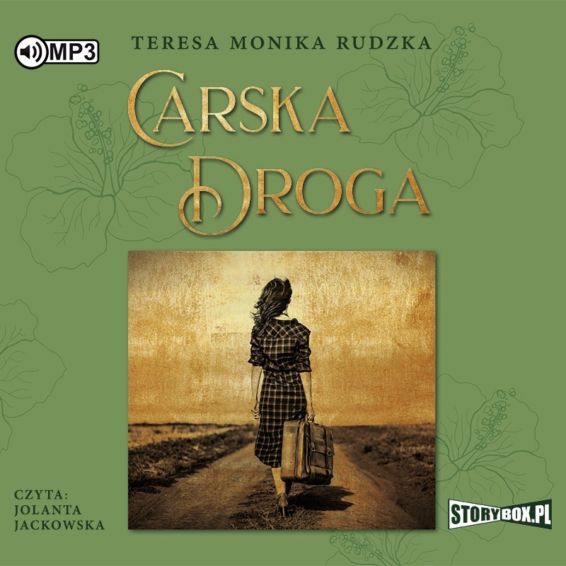 audiobook - Carska Droga - Teresa Monika Rudzka