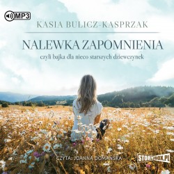 audiobook - Nalewka zapomnienia - Kasia Bulicz-Kasprzak