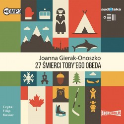 audiobook - 27 śmierci Toby'ego Obeda - Joanna Gierak-Onoszko