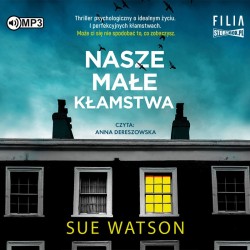 audiobook - Nasze małe kłamstwa - Sue Watson