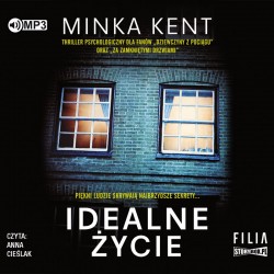 audiobook - Idealne życie - Minka Kent
