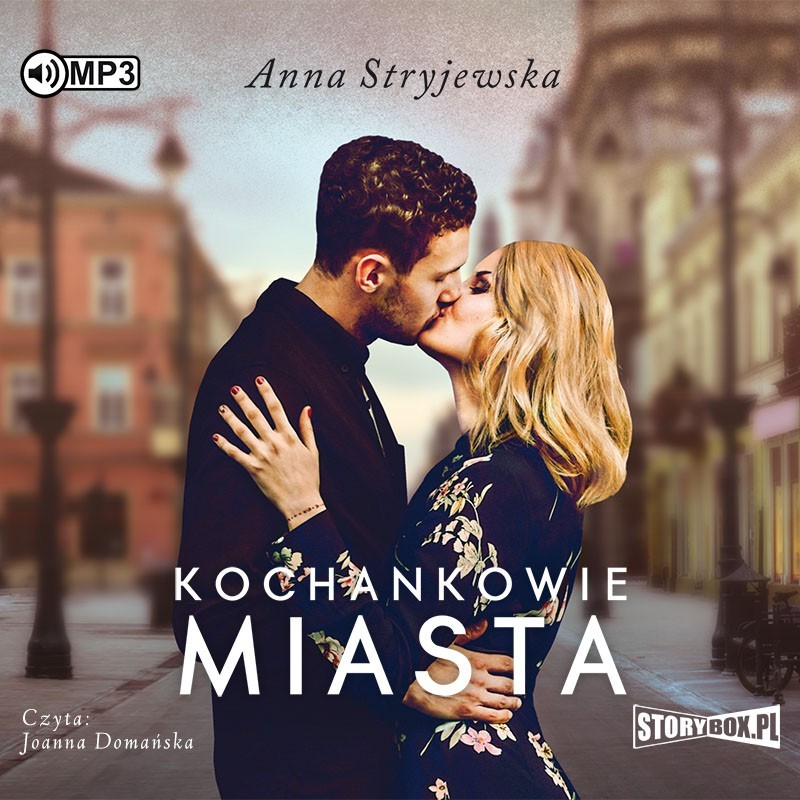 audiobook - Kochankowie miasta - Anna Stryjewska