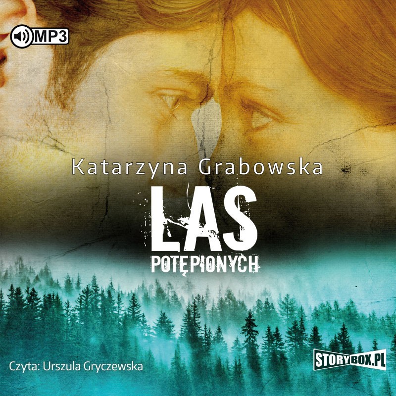 audiobook - Magia ukryta w kamieniu. Tom 2. Las Potępionych - Katarzyna Grabowska