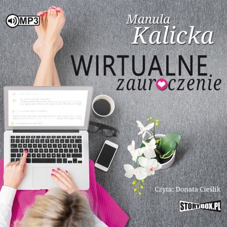audiobook - Wirtualne zauroczenie - Manula Kalicka audiobook - Wirtualne zauroczenie - Manula Kalicka