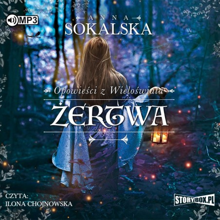 audiobook - Opowieści z Wieloświata. Tom 2. Żertwa - Anna Sokalska