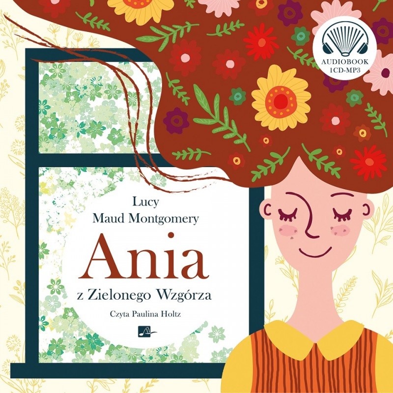 audiobook - Ania z Zielonego Wzgórza - Lucy Maud Montgomery