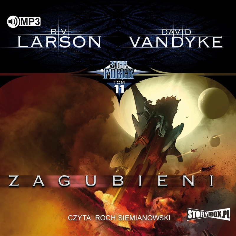 Star Force. Tom 11. Zagubieni - B.V. Larson, David VanDyke