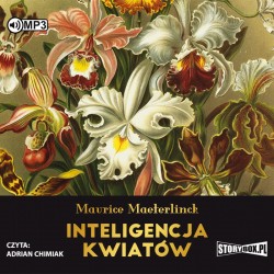 audiobook - Inteligencja kwiatów - Maurice Maeterlinck