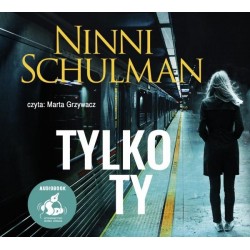 audiobook - Tylko ty - Ninni Schulman