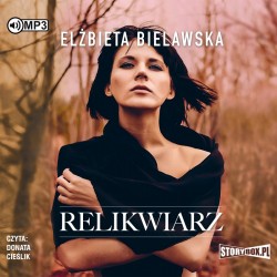 audiobook - Relikwiarz - Elżbieta Bielawska