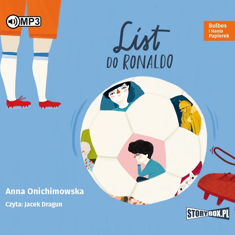 audiobook - Bulbes i Hania Papierek. List do Ronaldo - Anna Onichimowska