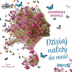 audiobook - Dzisiaj należy do mnie - Agnieszka Dydycz