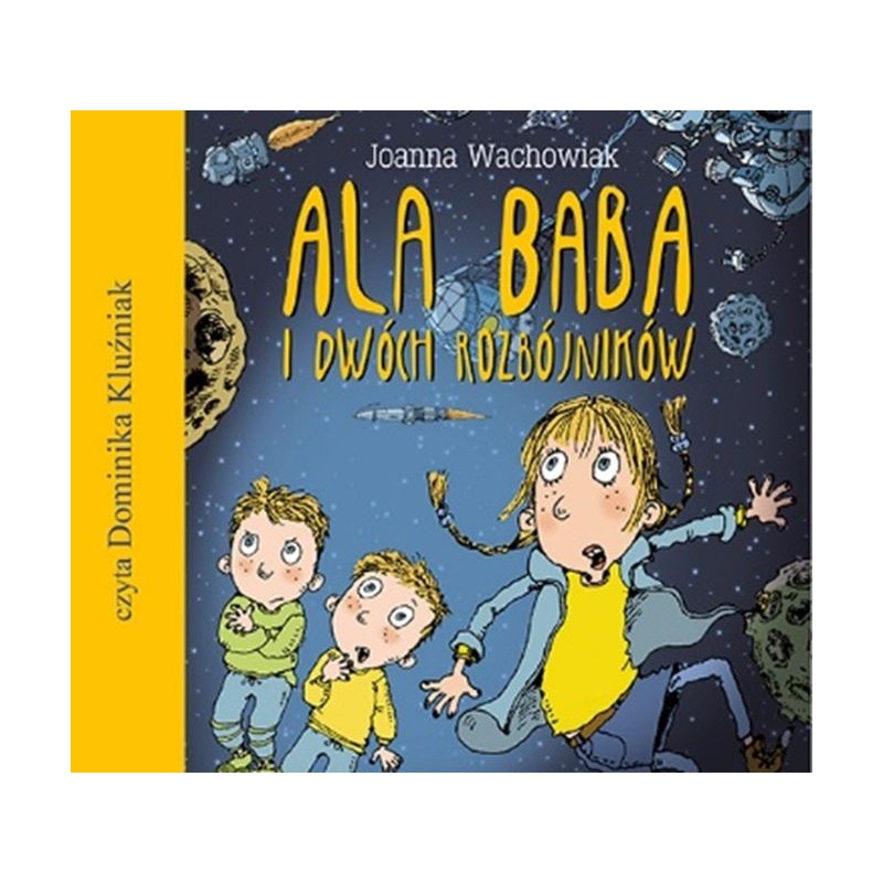 audiobook - Ala baba i dwóch rozbójników - Joanna Wachowiak