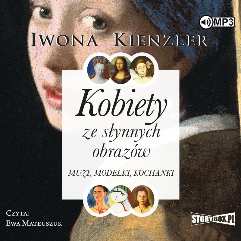 audiobook - Kobiety ze słynnych obrazów. Muzy, modelki, kochanki - Iwona Kienzler