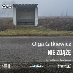audiobook - Nie zdążę - Olga Gitkiewicz