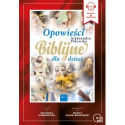 audiobook - Opowieści Biblijne dla dzieci - Aleksandra Polewska