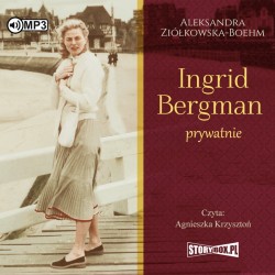 audiobook - Ingrid Bergman prywatnie - Aleksandra Ziółkowska-Boehm