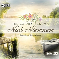 audiobook - Nad Niemnem - Eliza Orzeszkowa