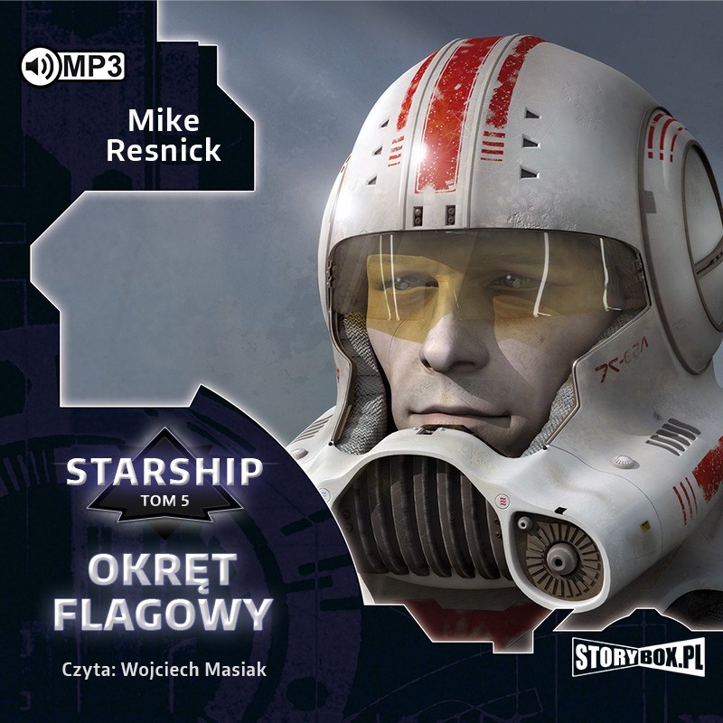 audiobook - Starship. Tom 5. Okręt flagowy - Mike Resnick
