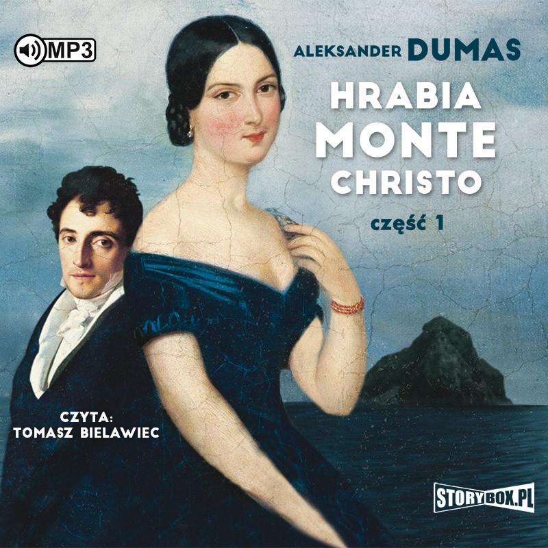 audiobook - Hrabia Monte Christo. Część 1 - Aleksander Dumas