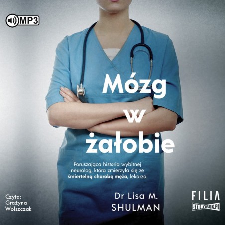 audiobook - Mózg w żałobie - Dr Lisa M. Shulman