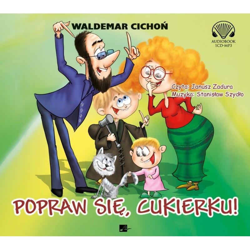 audiobook - Popraw się, Cukierku - Waldemar Cichoń