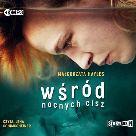 audiobook - Wśród nocnych Cisz - Małgorzata Hayles