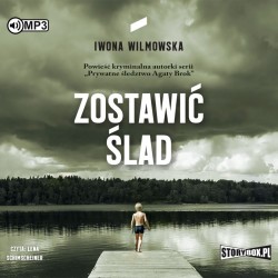 audiobook - Zostawić ślad - Iwona Wilmowska