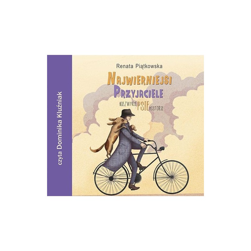 audiobook - Najwierniejsi przyjaciele - Renata Piątkowska