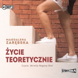 audiobook - Życie teoretycznie - Magdalena Zarębska