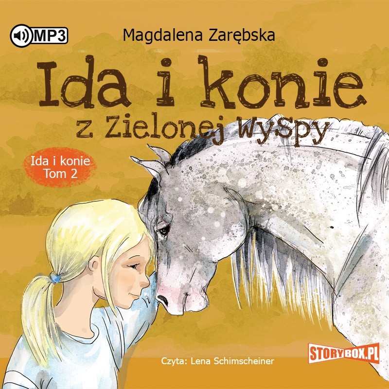 audiobook - Ida i konie. Tom 2. Ida i konie z Zielonej Wyspy - Magdalena Zarębska