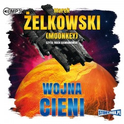 audiobook - Wojna cieni - Marek Żelkowski (Moonkey)